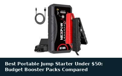 Best Portable Jump Starter Under $50: Budget Booster Packs Compared