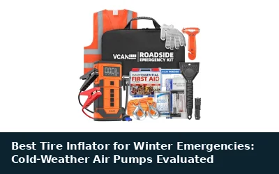 Best Tire Inflator for Winter Emergencies: Cold-Weather Air Pumps Evaluated