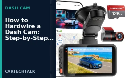 How To Hardwire A Dash Cam