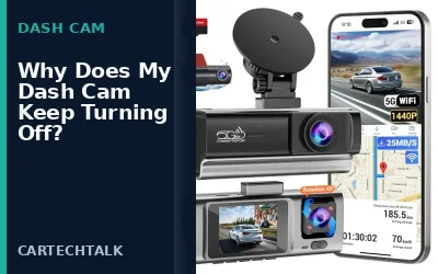 Dash Cam Keeps Turning Off? Common Causes