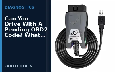 Can You Drive With A Pending OBD2 Code?