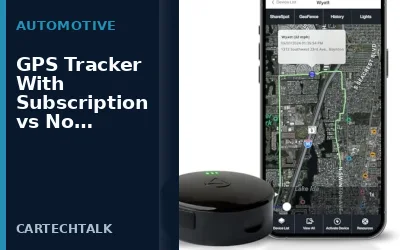 GPS Tracker Subscription vs No Fee