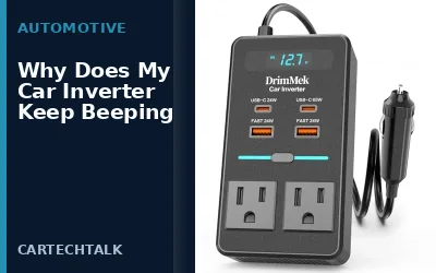 Why Does My Car Inverter Keep Beeping