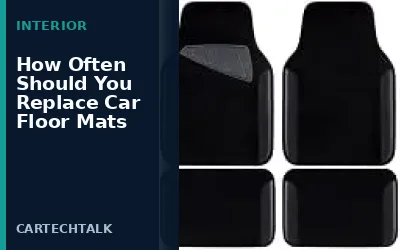 How Often Should You Replace Car Floor Mats