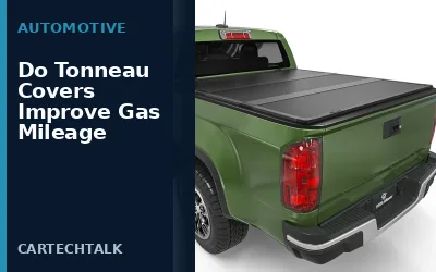Do Tonneau Covers Improve Gas Mileage