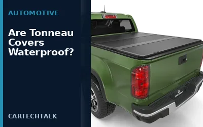 Are Tonneau Covers Waterproof?