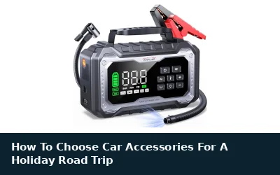Holiday Road Trip Car Accessory Guide