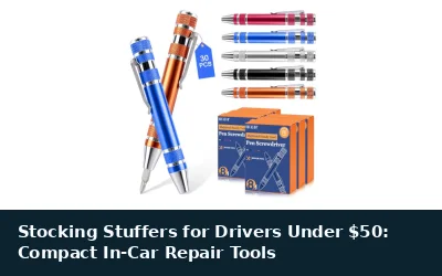 Stocking Stuffers for Drivers Under $50: Compact In-Car Repair Tools